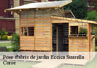 Pose d'abris de jardin eccica-suarella-20117 Corse